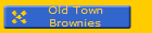 Old Town
Brownies