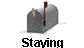 Staying