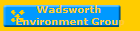 Wadsworth 
Environment Group